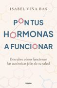 Pon tus hormonas a funcionar