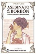 asesinato de un borbon