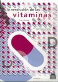 la revolucion de las vitaminas 365 tratamientos naturales para p resc