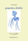 Pequeñas y dóciles