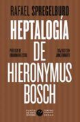 heptalogia de hieronymus bosch