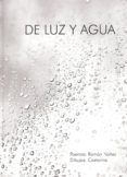 de luz y agua
