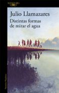 distintas formas de mirar el agua