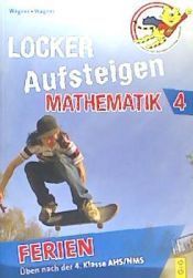 Locker Aufsteigen in Mathematik 4 - Ferien