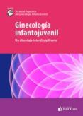 ginecologia infantojuvenil un abordaje interdisciplinario