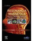 resonancia magnetica dirigida a tecnicos superiores en imagen para el diagnostico