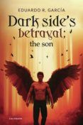 (i.b.d.) the son: dark side s betrayal