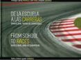 de la escuela a las carrerasfrom school to races
