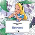 retratos disney. grandes figuras (arte-terapia)