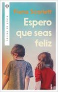 espero que seas feliz