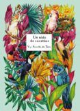 un nido de cacatuas