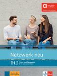 netzwerk neu b12 kurs- und ubungsbuch mit audios und videos edicion hibrida allango
