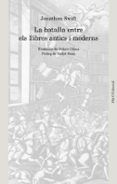 la batalla entre els llibres antics i moderns