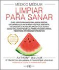 Médico Médium. Limpiar para sanar