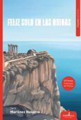 feliz solo en las ruinas