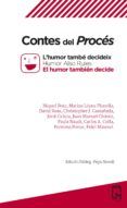 contes del proces l humor tambe decideix  humor also rules  el humo