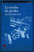 la noche de piedra