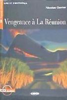 vengance a la reunion