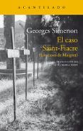 el caso saint-fiacre (los casos de maigret)