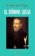 El dómine lucas