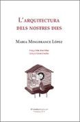 lrarquitectura dels nostres dies