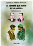 El hombre que murió en la guerra
