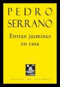 Entran jazmines en casa