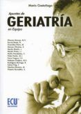 Apuntes de Geriatría en Equipo