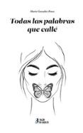 todas las palabras que calle
