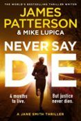 never say die