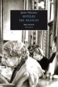 hoteles del silencio