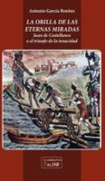 la orilla de las eternas miradas juan de castellanos o el triunfo de