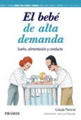 el bebe de alta demanda: sueño alimentacion y conducta