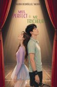 miss perfect  mr tricheur