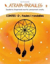 Atrapa-Paraules 2: Contes 2, faules i rondalles