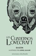los cuadernos lovecraft n 01 dagon