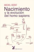 nacimiento y la evolucion del homo sapiens