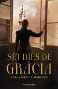 set dies de gracia