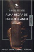 Alma negra de cuello blanco