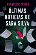 ultimas noticias de sara silva