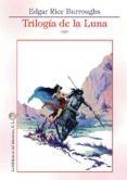 la trilogia de la luna