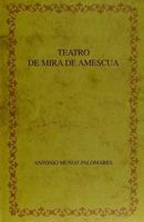 el teatro de mira de amescua