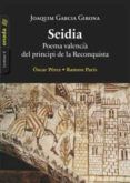 Seidia. Poema valencià del principi de la Reconquista