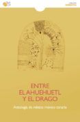 entre el ahuehuetl y el drago