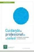 cuidando al profesional de la salud: habilidades emocionales y de comu