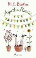 Agatha Raisin y la jardinera asesinada (serie Agatha Raisin 3)