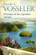 el tiempo de las orquideas salvajes