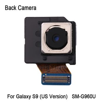 Cámara trasera para Samsung Galaxy S9 SM-G960U (versión de EE. UU.) Pieza de repuesto de cámara trasera