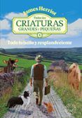 todas las criaturas grandes y pequenas 3 todo lo bello y resplandeciente
