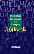 diccionari barcanova de la llengua (manual)